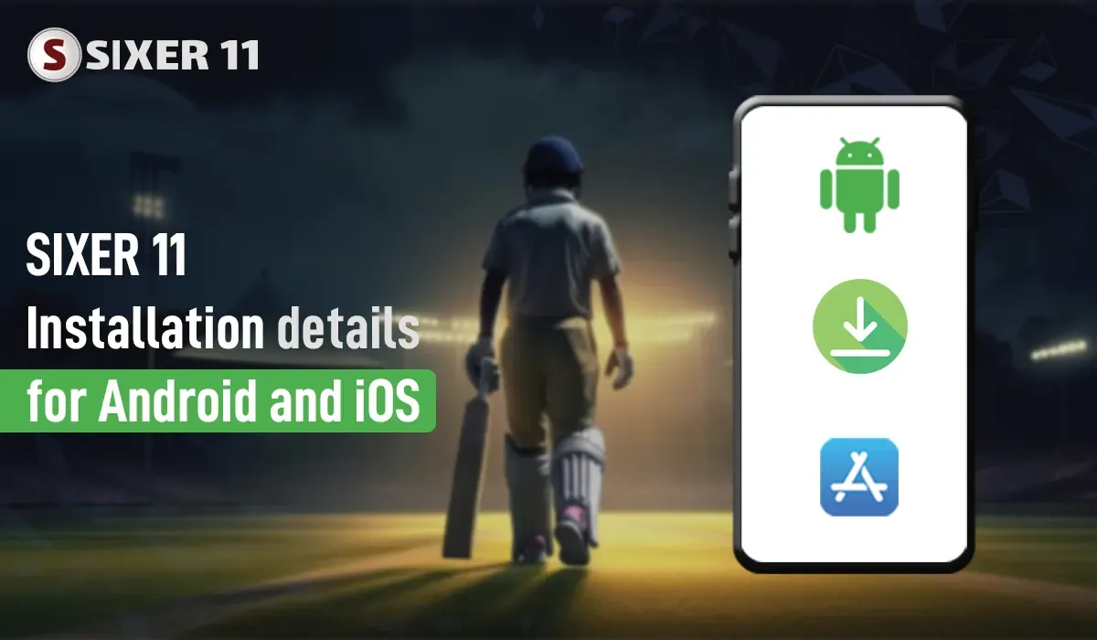 SIXER-11-Installation-details-for-Android-and-iOS